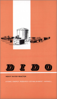 DIDO Heavy Water Reactor (IS Leaflet no.291348, 1960s)