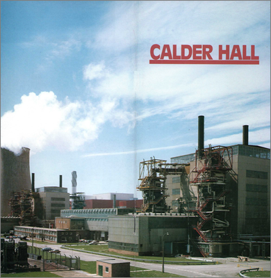 Calder Hall (A short history of the world's first industrial-scale nuclear power station, 1988, British Nuclear Fuels plc)