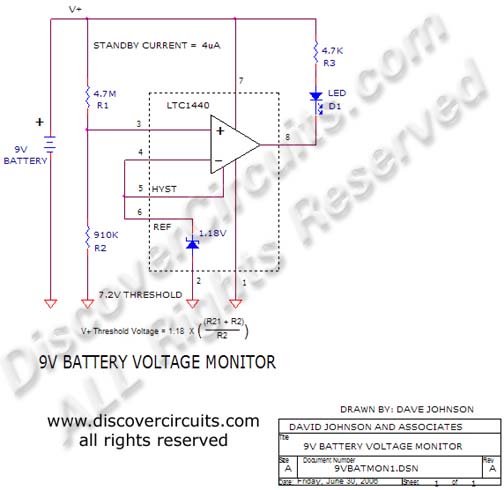 Circuit 9V Battery Voltage Monitor Circuit using a LTC1440 comparator designed by David Johnson, P.E. (June 30, 2006)
