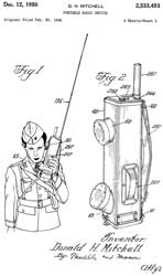 2533493 Portable radio device, Donald H Mitchell,
                  Motorola, Priority: 1942-02-20, W.W.II, Pub:
                  1950-12-12, - https://prc68.com/I/BC611.shtml