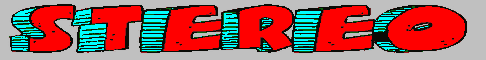 stereo and 3D