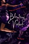 Bleeding Violet by Dia Reeves