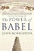 The Power of Babel by John McWhorter