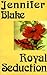 Royal Seduction