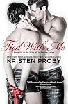 Tied with Me by Kristen Proby