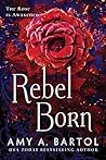 Book cover for Rebel Born (Secondborn, #3)