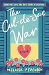 The Cul-de-Sac War