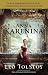 Anna Karenina by Leo Tolstoy