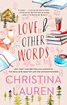 Love and Other Words