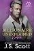 Billionaire Unexplained Kaleb (Montana Billionaires #1; The Billionaire's Obsession #20) by J.S. Scott