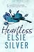Heartless by Elsie Silver