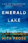 Emerald Lake: A N...