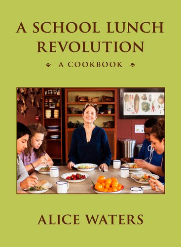 A School Lunch Revolution bookcover