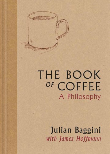 The Book of Coffee: A Philosophy bookcover