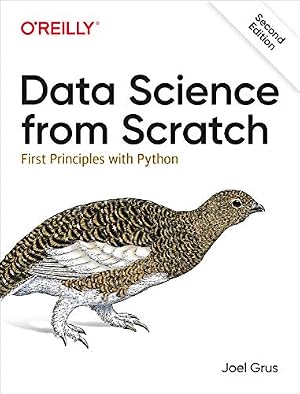 Book cover Data Science from Scratch: First Principles with Python