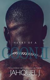 Icon image Heart Of A Goon II: A Hood Love Story