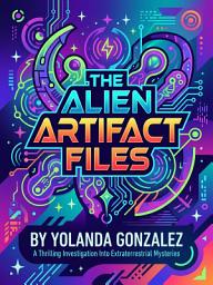 Icon image The Alien Artifact Files