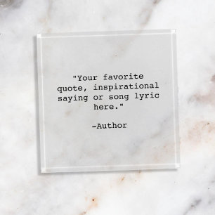 Create Your Own Quote Paperweight