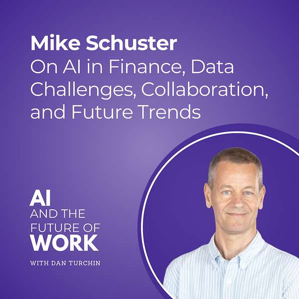 314: Mike Schuster, Two Sigma AI Leader and Google Translate Pioneer, On AI in Finance, Data Challenges, Collaboration, and Future Trends Artwork