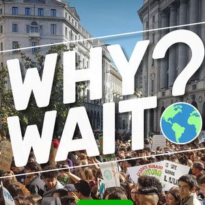 Why wait ? climate emergency