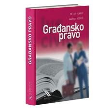 GRAĐANSKO PRAVO, Opći dio, stvarno pravo, obvezno i nasljedno pravo, XV. izmijenjeno i dopunjeno izdanje