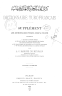 C. Barbier de Meynard <br> Dictionnaires turcs-français : supplément aux dictionnaires publiés jusqu'à ce jour <br>  1881-1888