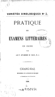 Pratique des examens littéraires en Chine <br> P. E Zi (Siu). 1894