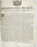 Ordonnance du roi (de Pologne, duc de Lorraine et de Bar) portant défense à ses sujets de sortir de ses états pour aller s'établir dans les pays étrangers, sans permission de Sa Majesté <br> 1740