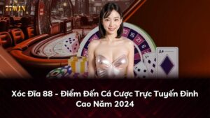 Xóc Đĩa 88 – Điểm Đến Cá Cược Trực Tuyến Đỉnh Cao Năm 2024