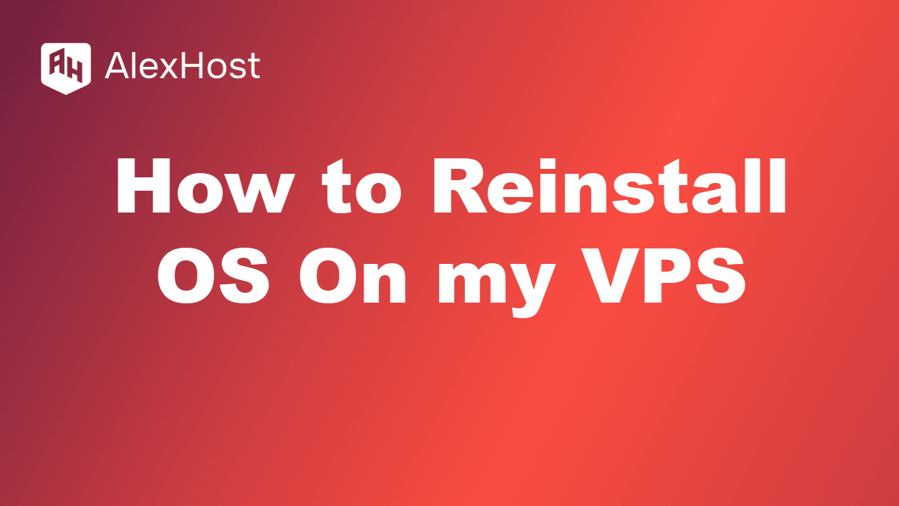 Wie Sie das Betriebssystem auf Ihrem VPS neu installieren