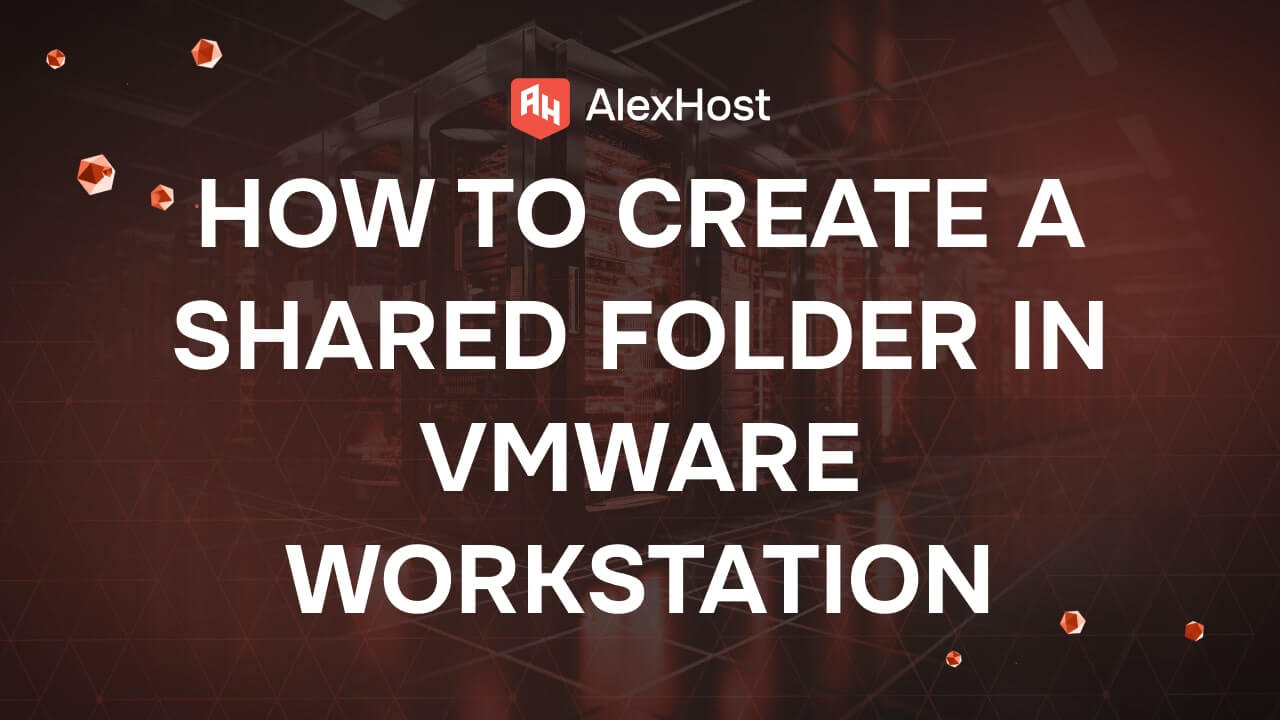 Как создать общую папку в VMware Workstation