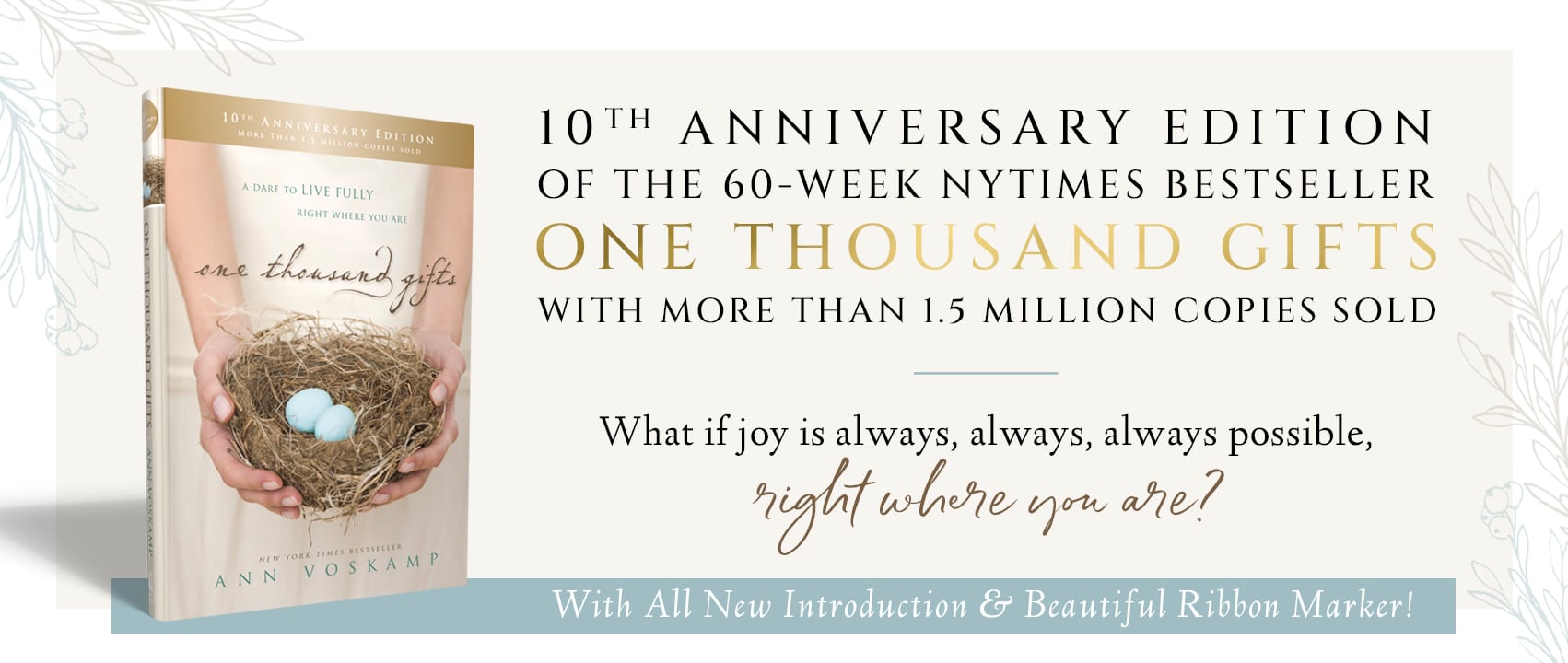 OTG-10th_Header One Thousand Gifts by Ann Voskamp