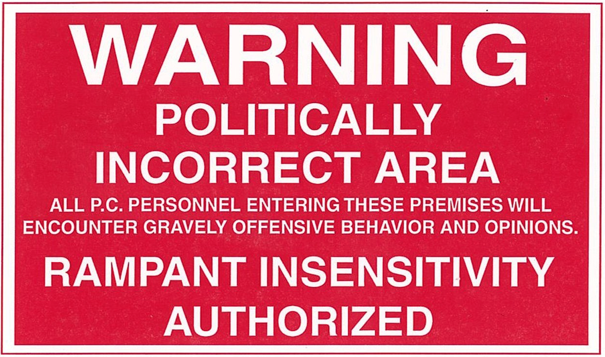 Politically Incorrect