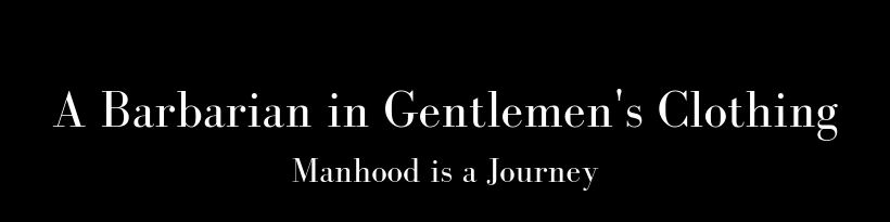 A Barbarian in Gentlemen's Clothing