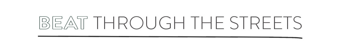 beatthroughthestreets