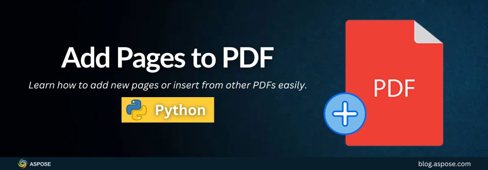 Add Pages to PDF in Python | Insert a Page to PDF