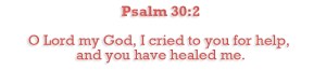 Psalms 30:2 Healing Verses