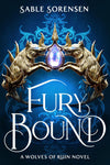 Fury Bound (Deluxe Limited Edition)