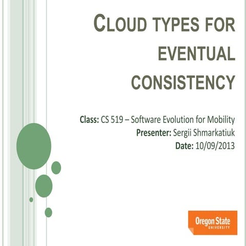 CS519 - Cloud Types for Eventual Consistency