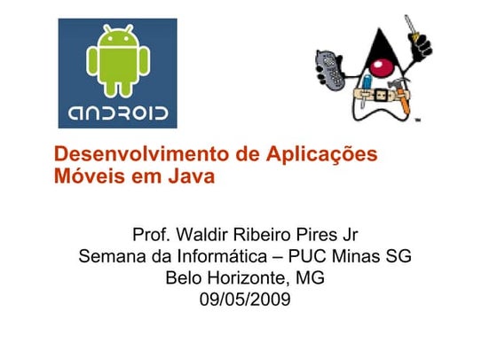 Desenvolvimento de Aplicações Móveis em Java - Parte 1