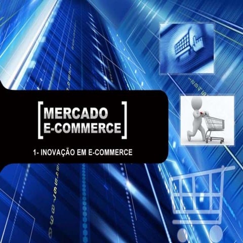 01 inovacao em ecommerce