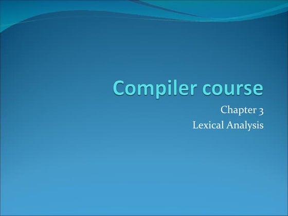 02. chapter 3   lexical analysis