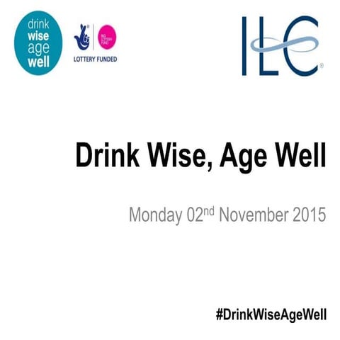 02Nov15 - Drink Wise Age Well programme launch