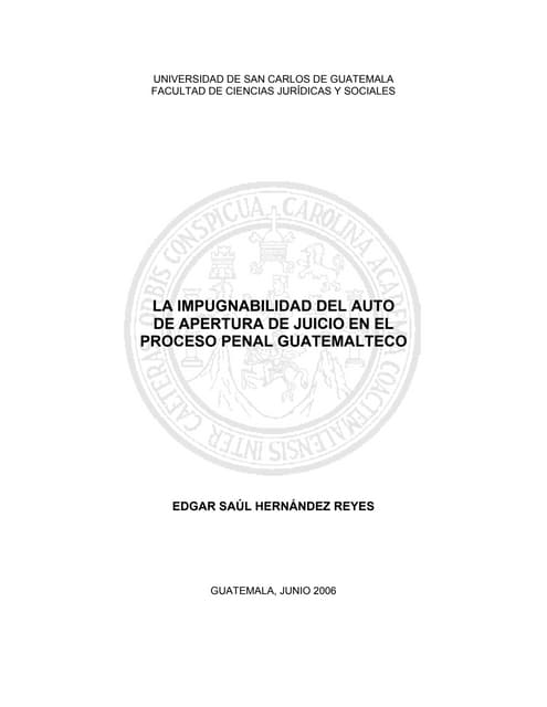 Impugnabilidad del Auto de apertura a Juicio