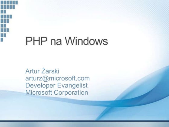 Artur Żarski, PHP na Windows