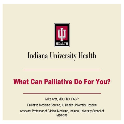 What Can Palliative Care Do For You?