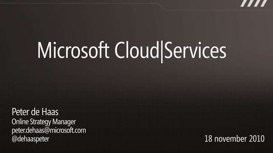 18 11-2010 - sogeti event - Microsoft Cloud Services - peter de haas
