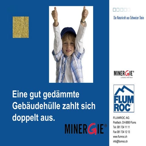 Eine gut gedämmte Gebäudehülle zahlt sich doppelt aus