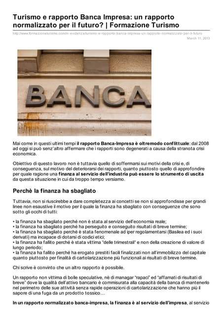 Turismo e rapporto Banca Impresa: un rapporto normalizzato per il futuro?