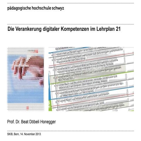 Die Verankerung digitaler Kompetenzen im Lehrplan 21